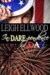 In-Dare-Pendence Day by Leigh Ellwood