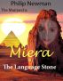 The Matriarchs, Book I, Meira & The Language Stone by Philip Newman