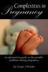Complexities in Pregnancy by Ginger Arboleda