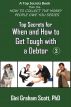 Top Secrets for How and When to Get Tough with a Debtor by Gini Graham Scott