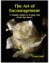 The Art of Encouragement: A Simple Guide to Living Life from the Heart by Candy Paull