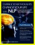 Change Your Thoughts, Change Your Life With NLP by Richard Richardson