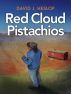 Red Cloud Pistachios by David J. Heslop