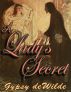 A Lady's Secret by Gypsy deWilde