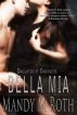 Bella Mia (Daughter of Darkness II) by Mandy M. Roth