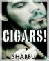 Cigars! by  Shabbu