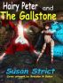 Hairy Peter and The Gallstone by Susan Strict