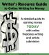 Writer's Resource Guide to Online Writing For Money by Jeannie Pitt