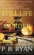 Still Life With Murder by P.B. Ryan
