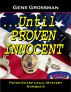...Until Proven Innocent - Peter Sharp Legal Mystery #5 by Gene Grossman