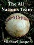 The All Nations Team by Michael Jasper