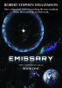 Emissary - The Darkness Saga - Book One by Robert Williamson