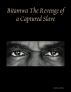 Bitamwa The Revenge of a Captured Slave by Mark G Melvin