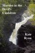 Murder in the Devil's Cauldron by Kate Ryan