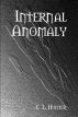 Internal Anomaly by Cheyenne Hunter