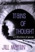 Trains of Thought by Jill Martin