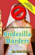 Bridezilla Murders by Bob Moats