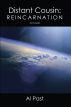 Distant Cousin: Reincarnation by Al Past