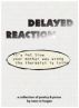 Delayed Reaction by seanmh
