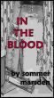 In The Blood by Sommer Marsden