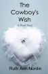 The Cowboy's Wish by Ruth Ann Nordin