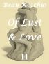 Of Lust and Love: Volume II of The Eroticon by Lorel Simon