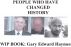 People Who Changed History by Gary Haymes