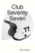 Club Seventy Seven by Peter Knowles