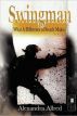 Swingman by World Audience
