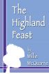 The Highland Feast by Millie McQuarrie