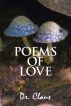 Poems Of Love by Dr. Claus