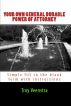 Your Own General Durable Power of Attorney by Troy Veenstra