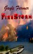 FireStorm by Gayle Farmer