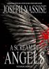 A Scream of Angels by Joe Nassise