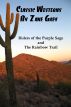 Classic Westerns by Zane Grey: Riders of the Purple Sage, and The Rainbow Trail by Lenny  Flank