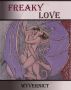 Freaky Love by Wyvernict 