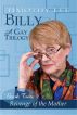 Revenge of the Mother - Billy: A Gay Trilogy - Book Two by Timothy Lee