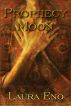 Prophecy Moon by Laura Eno