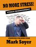 No more stress! (Stress Management) by Mark Soyer