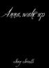 Anna, Wake Up by Stacy Sorrells