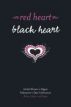 Red Heart Black Heart Valentine's Day Collection by Jane Friedman