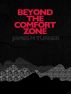 Beyond the Comfort Zone by James M Turner