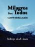 Milagros para Todos - Con o Sin Religión by Rodrigo Vidal Lázaro