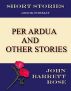 Per Ardua and other stories. by John Barrett  Rose