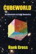 Cubeworld by Hank Gross