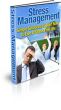 Stress Management Break Free From a Stressful Lifestyle by  