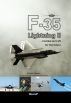 F-35 Lightning II - Combat aircraft for the future by Erlend Larsen