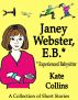 Janey Webster, E.B.* (Experienced Babysitter) by Kate Collins