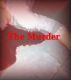 THE MURDER by Monica P