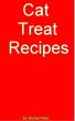 Cat Treat Recipes by  